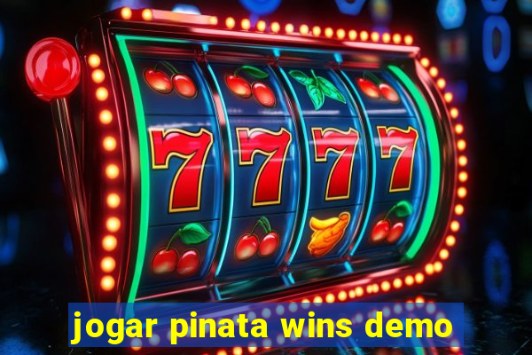 jogar pinata wins demo